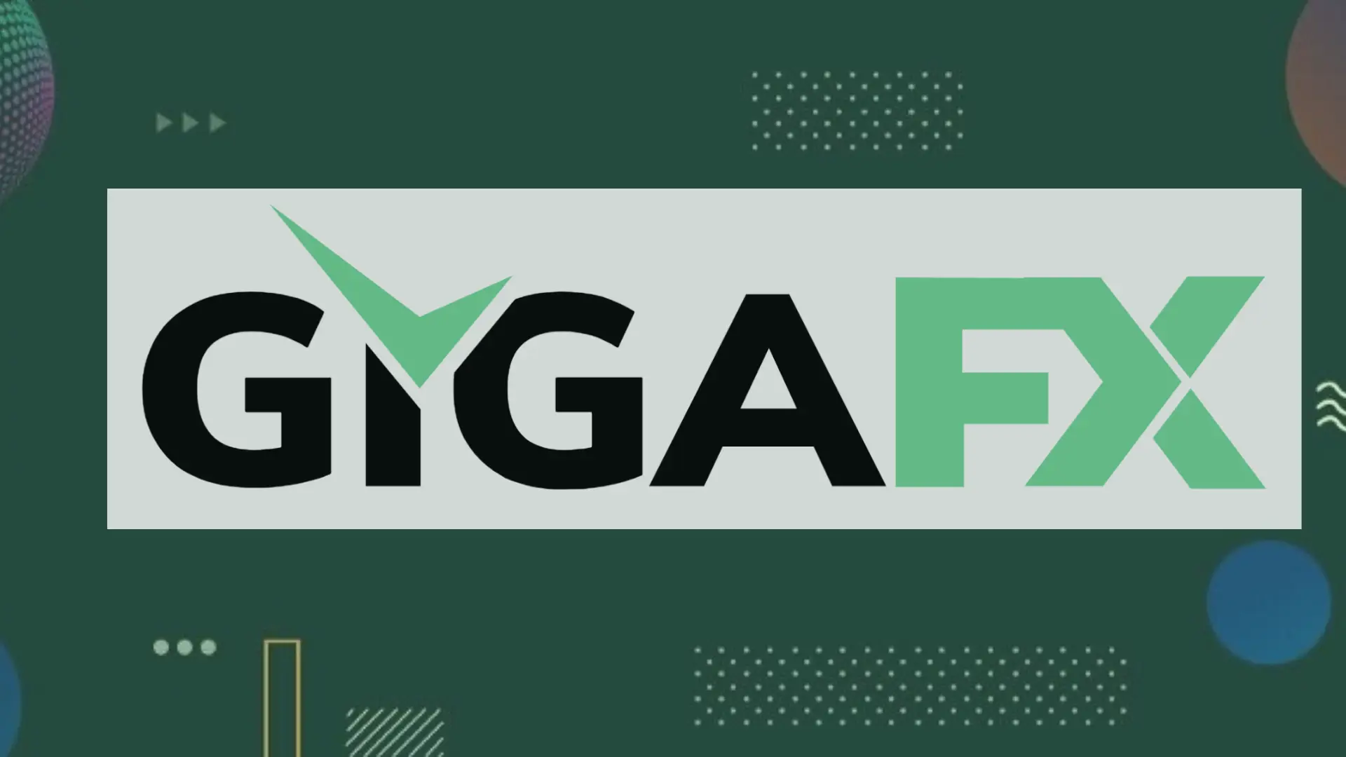 GigaFX for your profitable investment